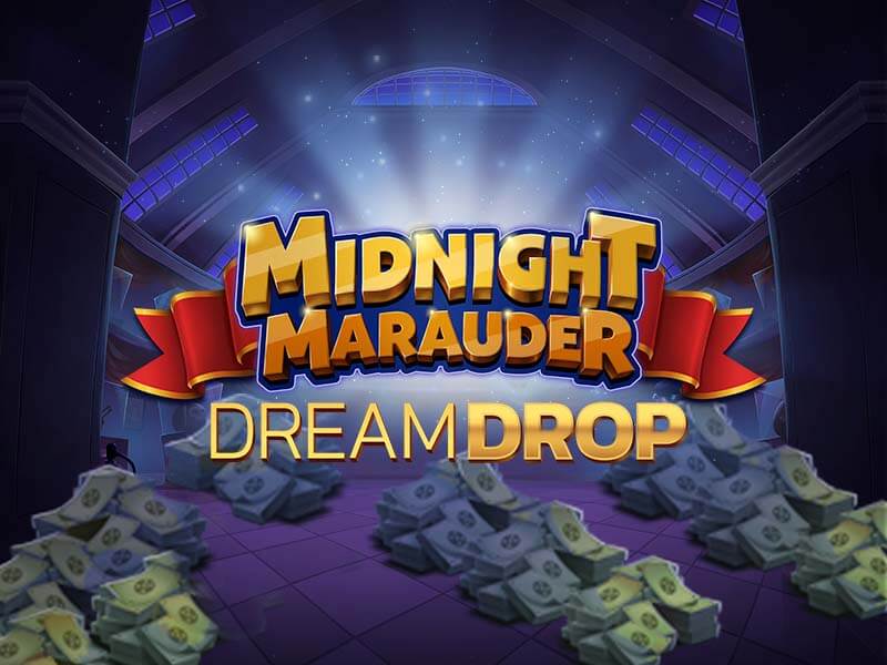 Midnight Marauder Dream Drop no bet365